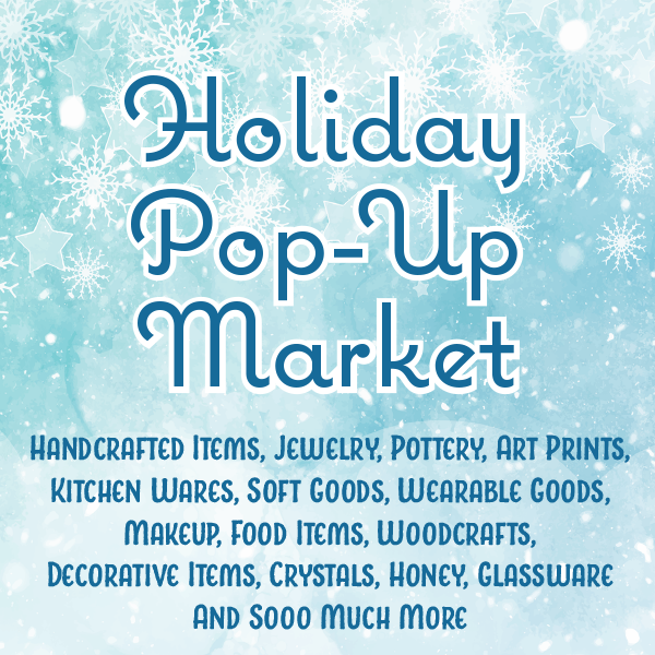 2024 Holiday PopUp Market at 25 Central St, Windsor CT